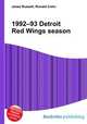 1992–93 Detroit Red Wings season, Jesse Russell,Ronald Cohn 