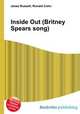 Inside Out (Britney Spears song), Jesse Russell,Ronald Cohn 