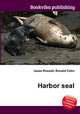 Harbor seal, Jesse Russell,Ronald Cohn 