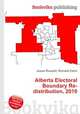 Alberta Electoral Boundary Re-distribution, 2010, Jesse Russell,Ronald Cohn 