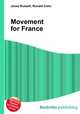 Movement for France, Jesse Russell,Ronald Cohn 