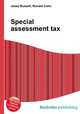 Special assessment tax, Jesse Russell,Ronald Cohn 