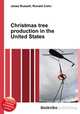 Christmas tree production in the United States, Jesse Russell,Ronald Cohn 