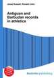 Antiguan and Barbudan records in athletics, Jesse Russell,Ronald Cohn 