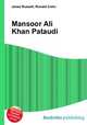 Mansoor Ali Khan Pataudi, Jesse Russell,Ronald Cohn 
