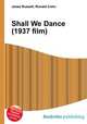 Shall We Dance (1937 film), Jesse Russell,Ronald Cohn 