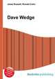 Dave Wedge, Jesse Russell,Ronald Cohn 