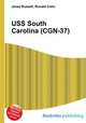 USS South Carolina (CGN-37), Jesse Russell,Ronald Cohn 