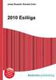 2010 Esiliiga, Jesse Russell,Ronald Cohn 