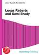 Lucas Roberts and Sami Brady, Jesse Russell,Ronald Cohn 
