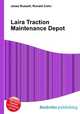 Laira Traction Maintenance Depot, Jesse Russell,Ronald Cohn 