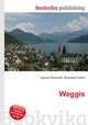Weggis, Jesse Russell,Ronald Cohn 
