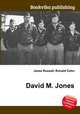 David M. Jones, Jesse Russell,Ronald Cohn 