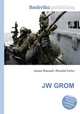 JW GROM, Jesse Russell,Ronald Cohn 