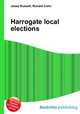 Harrogate local elections, Jesse Russell,Ronald Cohn 