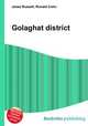 Golaghat district, Jesse Russell,Ronald Cohn 