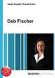 Deb Fischer, Jesse Russell,Ronald Cohn 