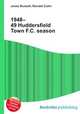 1948–49 Huddersfield Town F.C. season, Jesse Russell,Ronald Cohn 