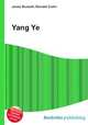 Yang Ye, Jesse Russell,Ronald Cohn 