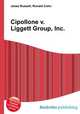 Cipollone v. Liggett Group, Inc., Jesse Russell,Ronald Cohn 