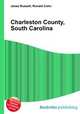 Charleston County, South Carolina, Jesse Russell,Ronald Cohn 