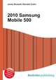 2010 Samsung Mobile 500, Jesse Russell,Ronald Cohn 