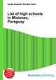 List of high schools in Misiones, Paraguay, Jesse Russell,Ronald Cohn 