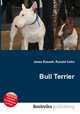 Bull Terrier, Jesse Russell,Ronald Cohn 
