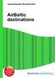AirBaltic destinations, Jesse Russell,Ronald Cohn 