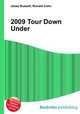 2009 Tour Down Under, Jesse Russell,Ronald Cohn 
