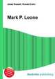 Mark P. Leone, Jesse Russell,Ronald Cohn 