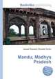 Mandu, Madhya Pradesh, Jesse Russell,Ronald Cohn 
