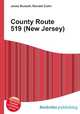 County Route 519 (New Jersey), Jesse Russell,Ronald Cohn 
