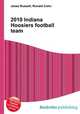 2010 Indiana Hoosiers football team, Jesse Russell,Ronald Cohn 