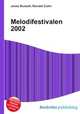 Melodifestivalen 2002, Jesse Russell,Ronald Cohn 