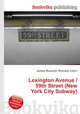Lexington Avenue / 59th Street (New York City Subway), Jesse Russell,Ronald Cohn 