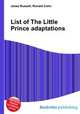 List of The Little Prince adaptations, Jesse Russell,Ronald Cohn 