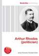 Arthur Rhodes (politician), Jesse Russell,Ronald Cohn 