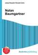 Nolan Baumgartner, Jesse Russell,Ronald Cohn 