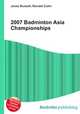 2007 Badminton Asia Championships, Jesse Russell,Ronald Cohn 