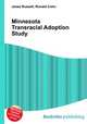 Minnesota Transracial Adoption Study, Jesse Russell,Ronald Cohn 