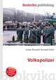 Volkspolizei, Jesse Russell,Ronald Cohn 