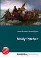Molly Pitcher, Jesse Russell,Ronald Cohn 