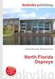 North Florida Ospreys, Jesse Russell,Ronald Cohn 