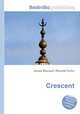 Crescent, Jesse Russell,Ronald Cohn 