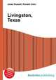 Livingston, Texas, Jesse Russell,Ronald Cohn 