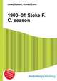 1900–01 Stoke F.C. season, Jesse Russell,Ronald Cohn 