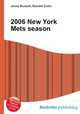 2006 New York Mets season, Jesse Russell,Ronald Cohn 