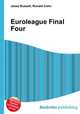 Euroleague Final Four, Jesse Russell,Ronald Cohn 