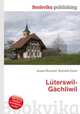 Luterswil-Gachliwil, Jesse Russell,Ronald Cohn 